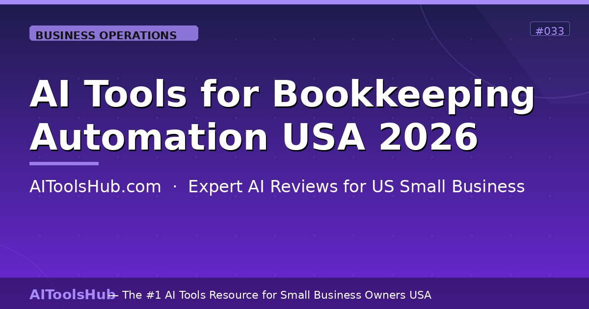 AI Tools for Bookkeeping Automation USA — Save Hours Weekly