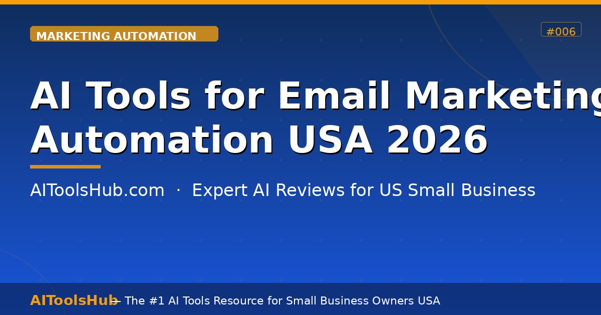 Best AI Tools for Email Marketing Automation USA (2026)