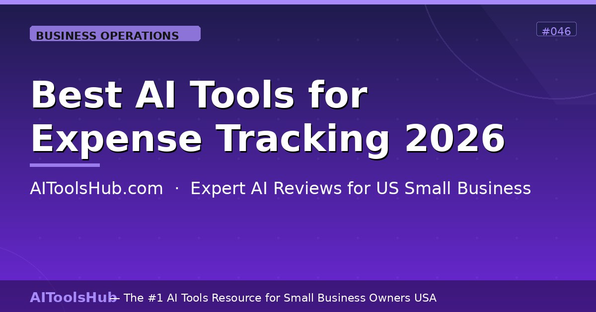 Best AI Tools for Expense Tracking for Small Business (2026)