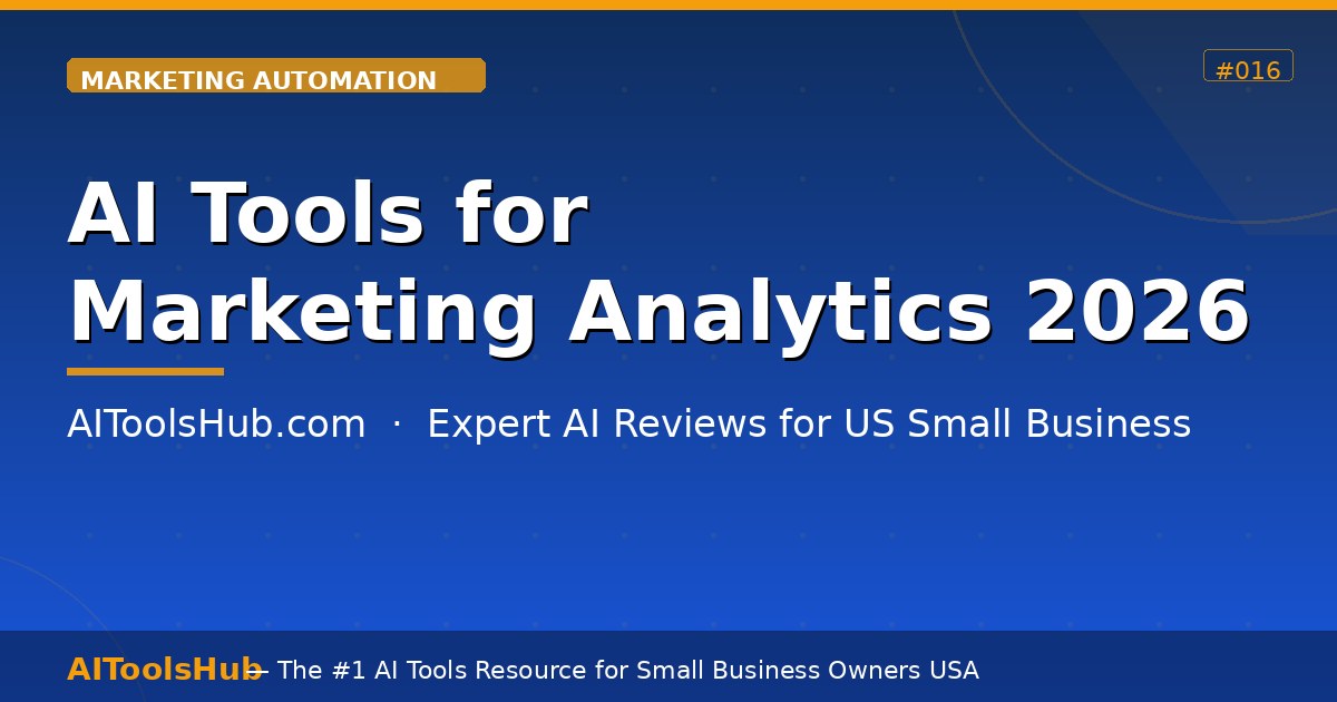 AI Tools for Marketing Analytics — Track ROI Smarter (2026)