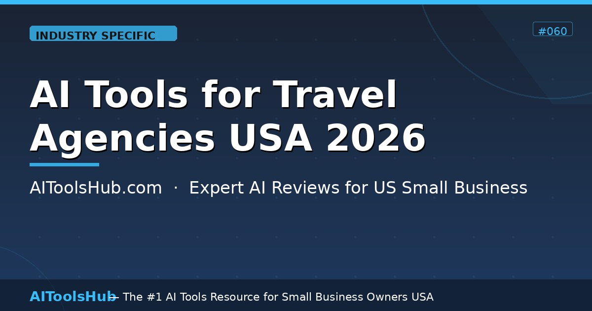 AI Tools for Travel Agencies USA — Book Smarter in 2026