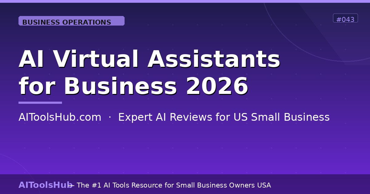 AI Virtual Assistants for Business — Top Tools 2026