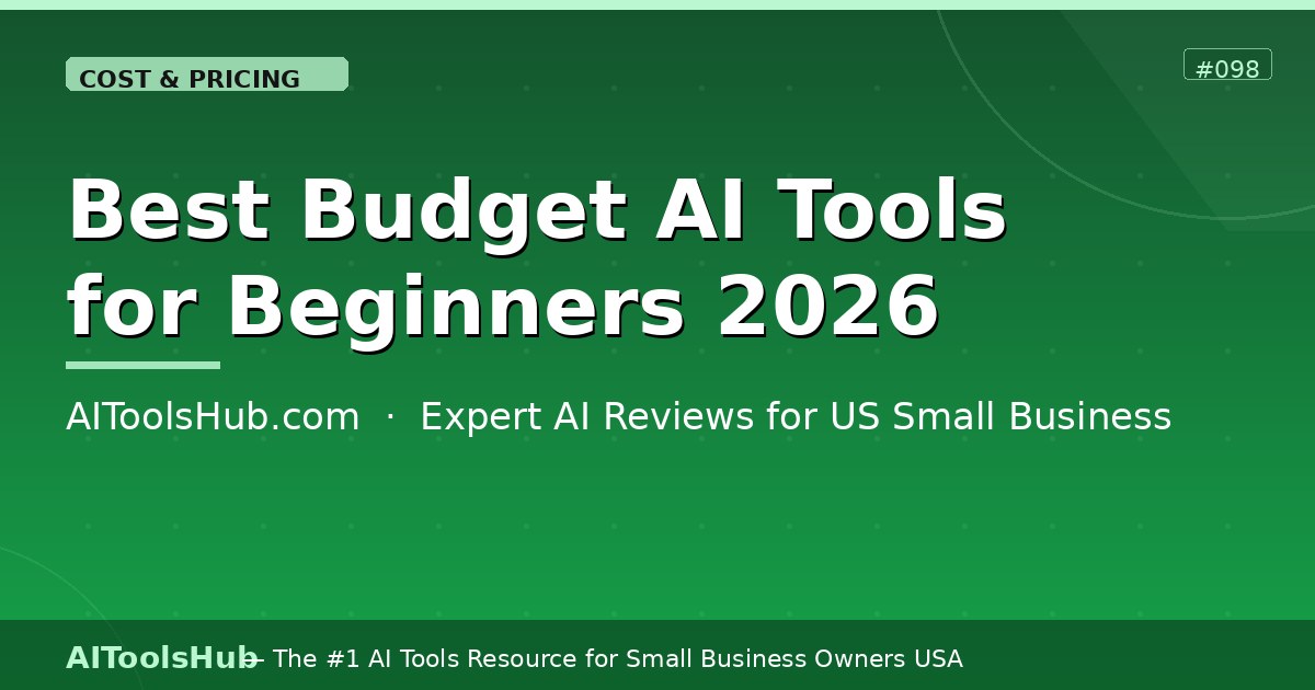 Best Budget AI Tools for Beginners in 2026