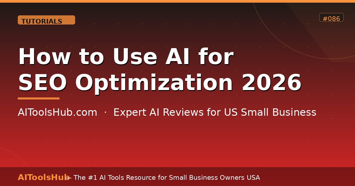 How to Use AI for SEO Optimization — Rank Faster in 2026